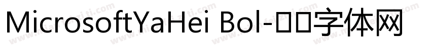 MicrosoftYaHei Bol字体转换
